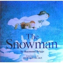 The Snowman Soundtrack (Peter Auty, Howard Blake, Howard Blake, Bernard Cribbins) - CD cover