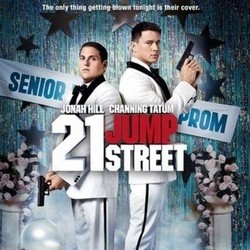 21 Jump Street Soundtrack (Various Artists) - CD cover