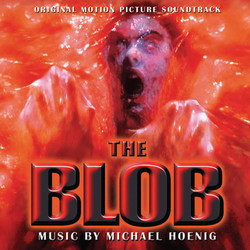 The Blob Soundtrack (Michael Hoenig) - CD cover