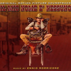 Il Mio nome  Nessuno Soundtrack (Ennio Morricone) - CD cover