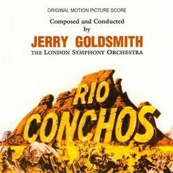 Rio Conchos Soundtrack (Jerry Goldsmith) - CD cover