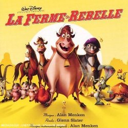 La Ferme se Rebelle Soundtrack (Various Artists, Alan Menken, Glenn Slater) - CD cover