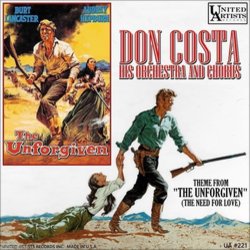 The Unforgiven Soundtrack (Don Costa, Dimitri Tiomkin) - CD cover