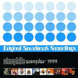 Cinephile Sampler 1999 Soundtrack (Roy Budd, Barry Gray, Maurice Jarre) - CD cover