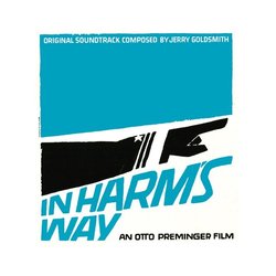 In Harm's Way Soundtrack (Jerry Goldsmith) - CD cover