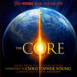 The Core Soundtrack (Christopher Young) - CD cover