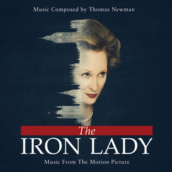 The Iron Lady Soundtrack (Thomas Newman) - CD cover