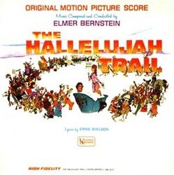 The Hallelujah Trail Soundtrack (Elmer Bernstein) - CD cover