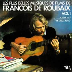 Les Plus Belles Musiques de Films de Franois de Roubaix - vol 1 Soundtrack (Franois de Roubaix) - CD cover