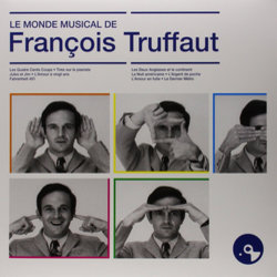 Le Monde Musical de Franois Truffaut Soundtrack (Various Artists, Jean Constantin, Vincent Delerm, Georges Delerue, Bernard Herrmann, Maurice Jaubert, Boby Lapointe, Jeanne Moreau, Alain Souchon) - CD cover