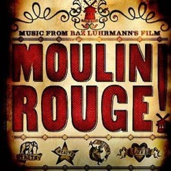 Moulin Rouge! Soundtrack (Various Artists) - CD cover