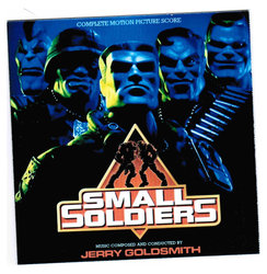 Small Soldiers Soundtrack (Jerry Goldsmith) - CD cover