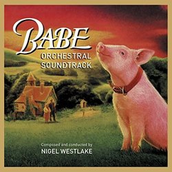 Babe Soundtrack (Nigel Westlake) - CD cover