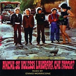 Anche se Volessi Lavorare, che Faccio? Soundtrack (Ennio Morricone) - CD cover