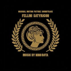 Fellini Satyricon Soundtrack (Nino Rota) - CD cover