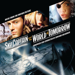 Sky Captain and the World of Tomorrow Soundtrack (Edward Shearmur) - CD cover