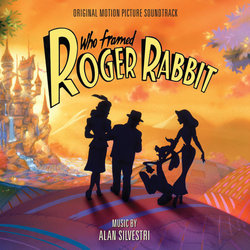 Who Framed Roger Rabbit Soundtrack (Alan Silvestri) - CD cover