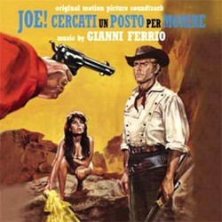 Joe! Cercati un Posto per Morire Soundtrack (Gianni Ferrio) - CD cover