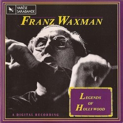 Legends Of Hollywood Franz Waxman Volume One Soundtrack (Franz Waxman) - CD cover