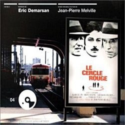 Le Cercle Rouge Soundtrack (Eric Demarsan) - CD cover