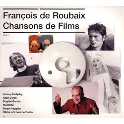 Franois de Roubaix: Chansons de Films Soundtrack (Various Artists, Franois de Roubaix) - CD cover