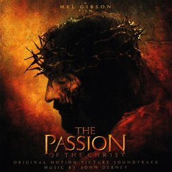 The Passion of the Christ Soundtrack (John Debney) - CD cover