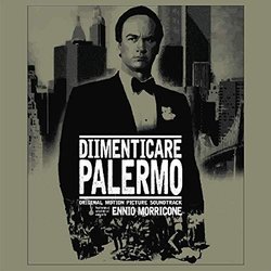 Dimenticare Palermo Soundtrack (Ennio Morricone) - CD cover