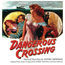 Pickup On South Street / Dangerous Crossing Soundtrack (Leigh Harline, Sol Kaplan, Alfred Newman) - CD cover