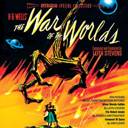 War of the Worlds / When Worlds Collide Soundtrack (Daniele Amfitheatrof, Leith Stevens, Nathan Van Cleave) - CD cover