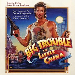 Big Trouble in Little China Soundtrack (John Carpenter, Alan Howarth) - CD cover