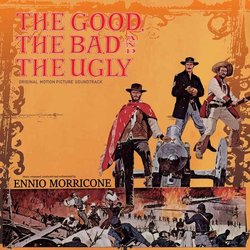 The Good, the Bad and the Ugly Soundtrack (Ennio Morricone) - CD cover