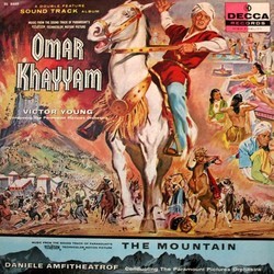 Omar Khayyam / The Mountain Soundtrack (Daniele Amfitheatrof, Victor Young) - CD cover