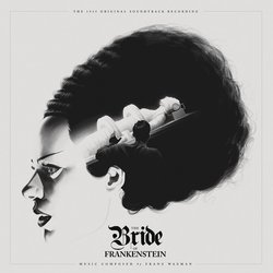 The Bride of Frankenstein Soundtrack (Franz Waxman) - CD cover