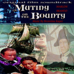 Mutiny on the Bounty Soundtrack (Bronislau Kaper) - CD cover