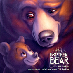 Brother Bear Soundtrack (Phil Collins, Mark Mancina) - CD cover