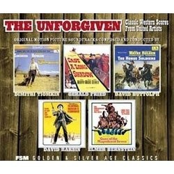 The Unforgiven: Classic Western Scores From United Artists Soundtrack (Elmer Bernstein, David Buttolph, Gerald Fried, David Raksin, Dimitri Tiomkin) - CD cover