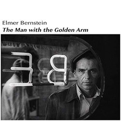 The Man with the Golden Arm Soundtrack (Elmer Bernstein) - CD cover