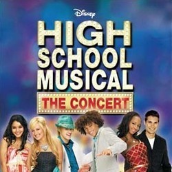 High School Musical: The Concert Soundtrack (Various Artists) - CD cover