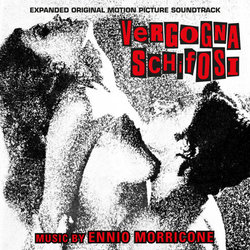 Vergogna schifosi Soundtrack (Ennio Morricone) - CD cover