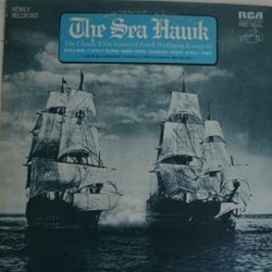 The Sea Hawk: The Classic Film Scores of Erich Wolfgang Korngold Soundtrack (Erich Wolfgang Korngold) - CD cover