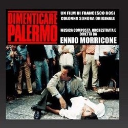 Dimenticare Palermo Soundtrack (Ennio Morricone) - CD cover