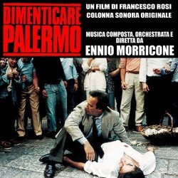 Dimenticare Palermo Soundtrack (Ennio Morricone) - CD cover