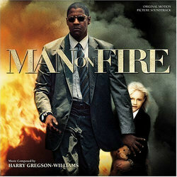 Man on Fire Soundtrack (Harry Gregson-Williams) - CD cover